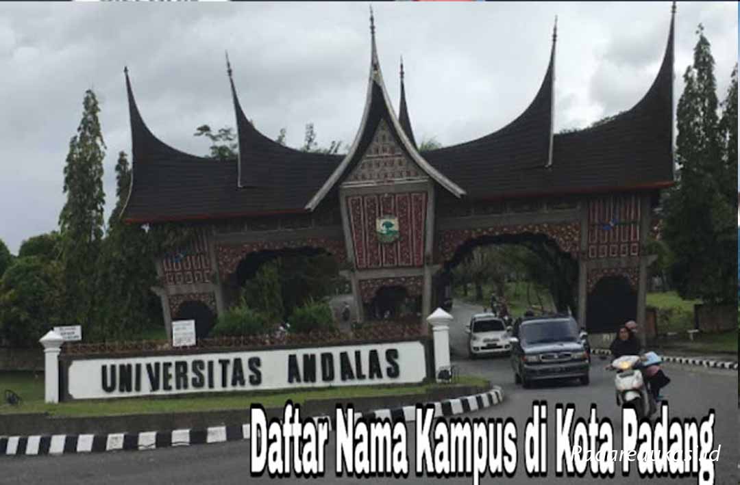 Kampus Terbaik di Kota Padang Sumatera Barat