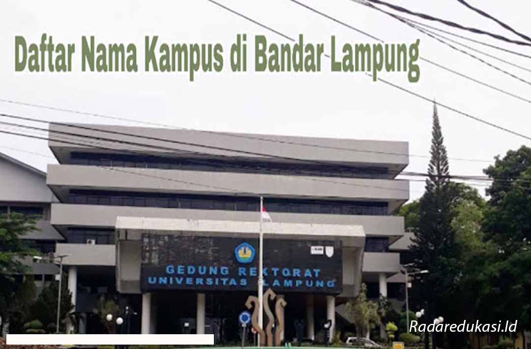 Kampus di Kota Bandar Lampung